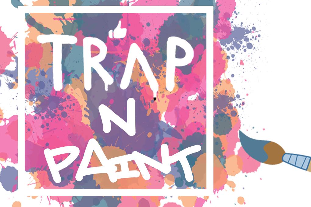 trap and paint
